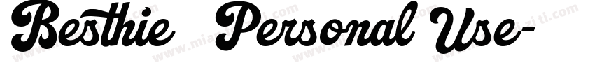 Besthie   Personal Use字体转换